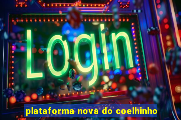 plataforma nova do coelhinho